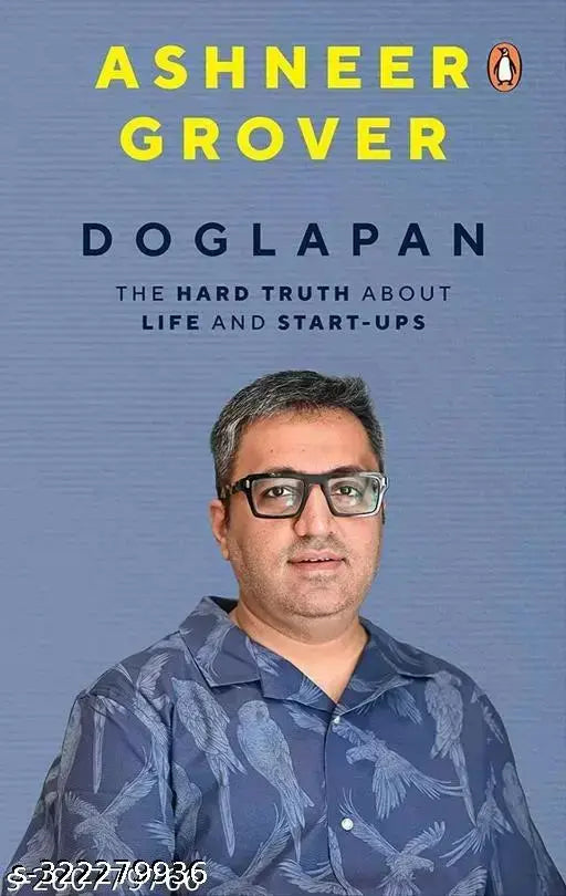 Doglapan ogininal book by ashneer Grover