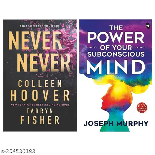 NEVER NEVER  BY COLLEEN HOOVER + THE POWER OF SUBCONSCIOUS MIND BY  JOSEPH MURPHY