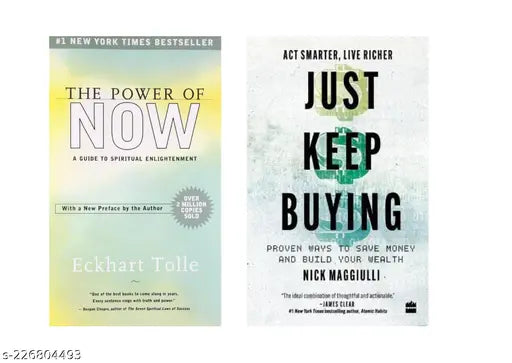 THE POWER OF NOW  BY ECKHART TOLLE + JUST KEEP BUYING BY NICK MAGGIULLI