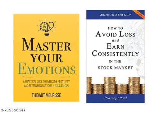 HOW TO AVOID LOSS AND EARN CONSISTENTLY IN THE STOKE MARKET BY PRASENJIT PAUL + MASTER YOUR EMOTIONS BY THIBAUT MEURISSE