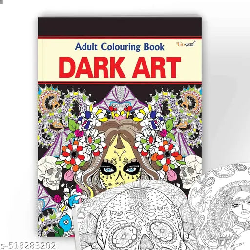 Dark Art - Adult Colouring Book : Art therapy coloring book for anxiety relief  Colouring pages for mindfulness designs  Mindfulness coloring book