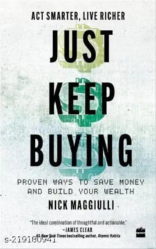 JUST KEEP BUYING BY  NICK MAGGIULLI