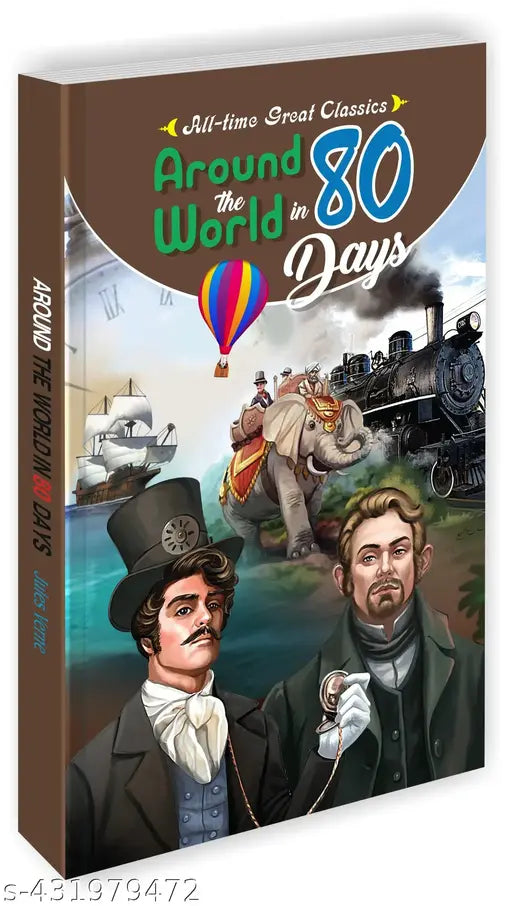 Around the World in 80 Days : Interactive learning book  Educational book for children  Novel for early learning - All Time Great Classics Novels
