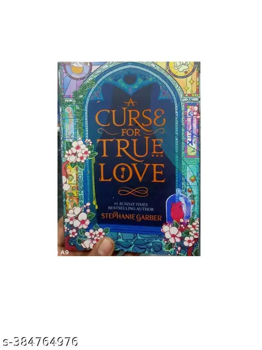 A CURES FOR TRUE LOVE By Stephanie Garber