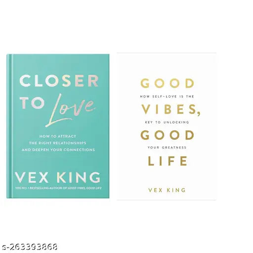 CLOSER TO LOVE BY VEX KING + GOOD VIBES GOOD LIFE BY VEX KING