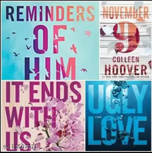Best Of Colleen Hoover Combo It Ends With Us Ugly Love November 9 And Reminders Of Him  (Paperback  Colleen Hoove)