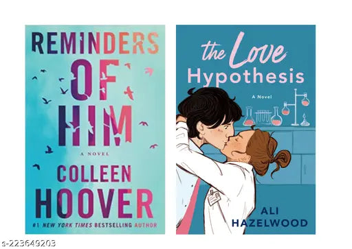 REMINDERS OF HIM BY COLLEEN+ THE LOVE HYPOTHESIS BY ALI HAZELWOOD