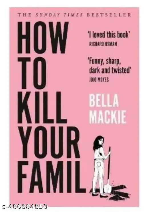 How to Kill Your Family