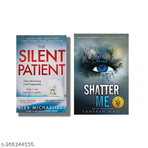 SILENT PATIENT BY ALEX MICHAELIDES +  SHATTER ME  BY TAHEREH MAFI