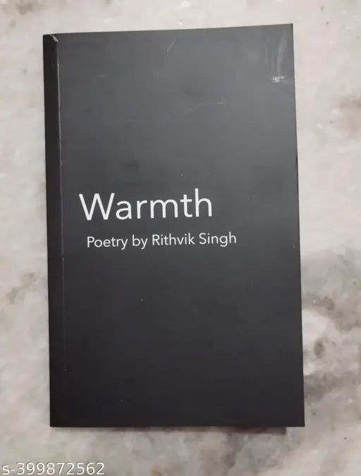 Warmth (English  Paperback  Rithvik Singh))