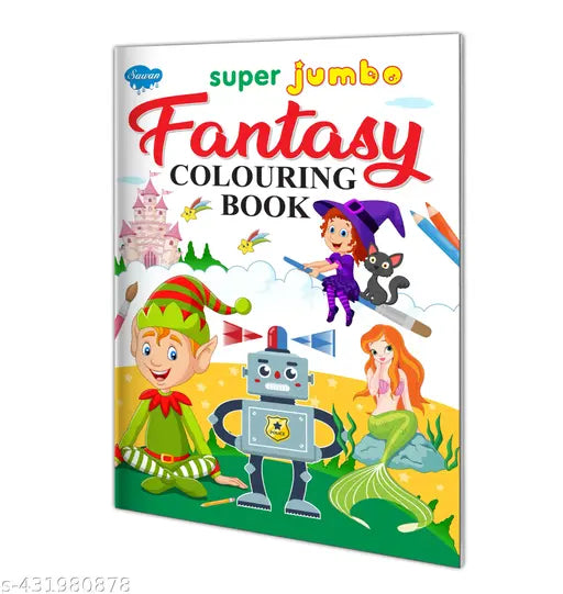 Super Jumbo Fantasy Colouring Book for kids : Colouring book for kids  Children colouring Book  Educational colouring activity book.