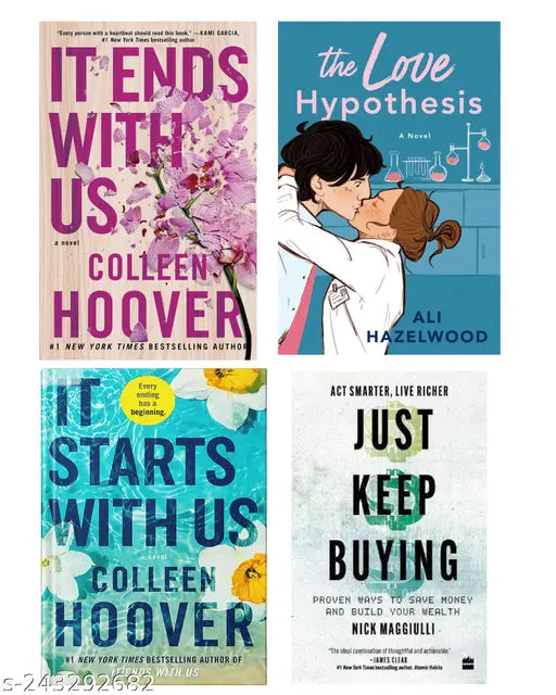 IT END WITH US BY COLLEEN HOOVER  + IT STARTS WITH US BY COLLEEN HOOVER  + THE LOVE HYPOTHESIS BY ALI HAZELWOOD  + JUST KEEP BUYING BY NICK MAGGIULLI
