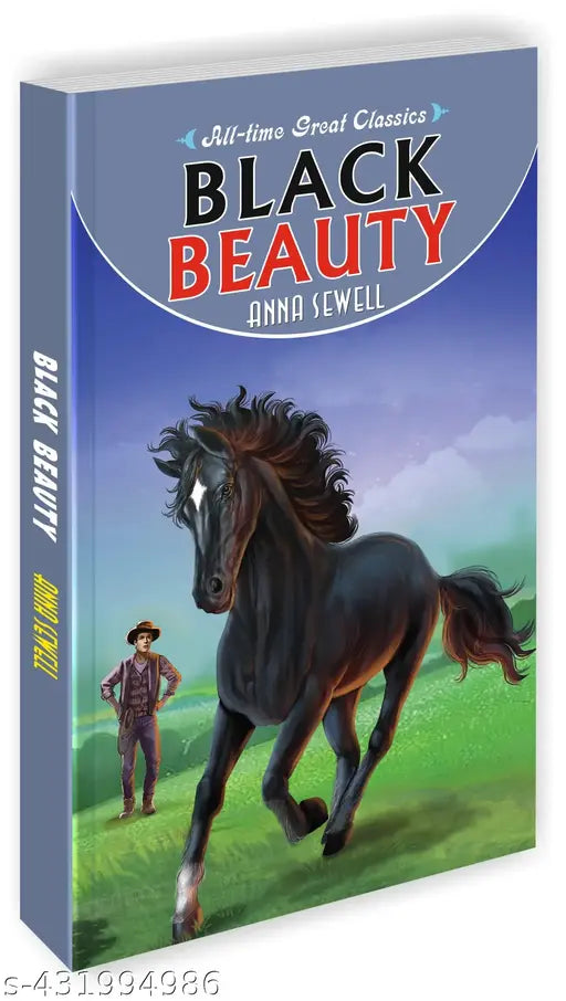 Black Beauty : Educational bedtime book  Learning books for kids  Adventure novels for children - All Time Great Classics Novels