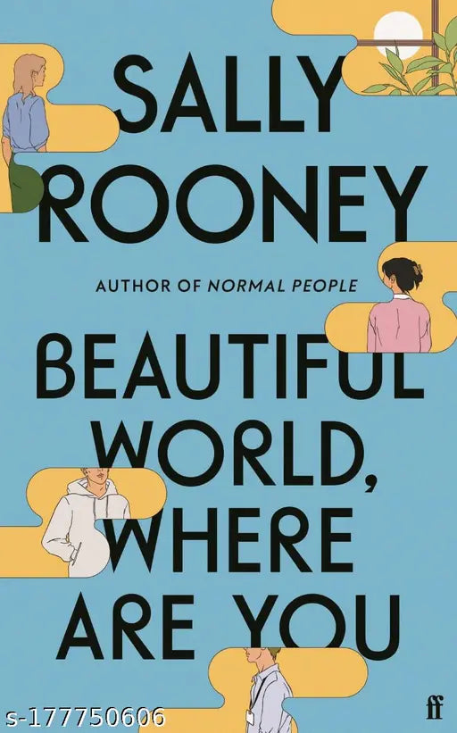 BEAUTIFUL WORLD WHERE ARE YOU BY SALLY ROONEY