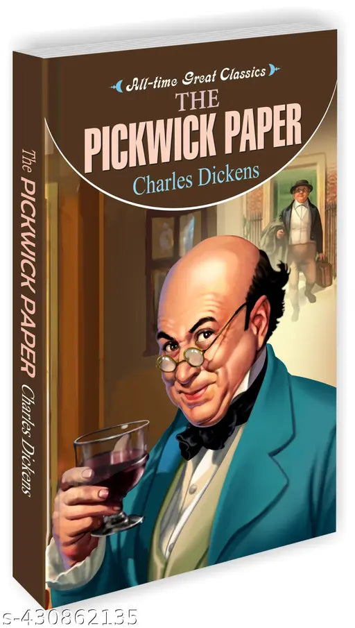 The Pickwick Paper : Learning books for kids  Storybooks for young readers  Novels for young minds - All Time Great Classics Novels