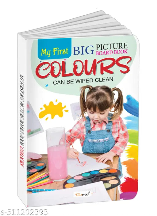 My First Big Picture Board Book Colours : Fun learning books for toddlers  Colorful board books for kids  Engaging picture board books  Toddler developmental board book
