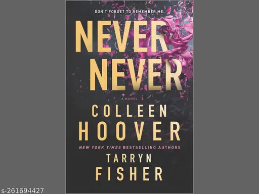NEVER NEVER  BY COLLEEN HOOVER
