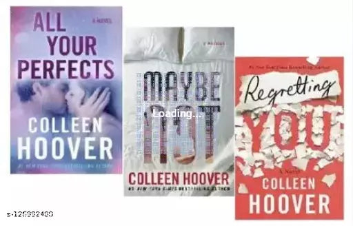 REGRETTING YOU + MAYBE NOT + ALL YOUR PERFECTS : (New Collections By. Colleen Hoover)  (Paperback  COLLEEN HOOVER)