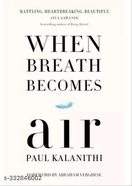 When Breath Becomes Air  (English  Hardcover  Kalanithi Paul