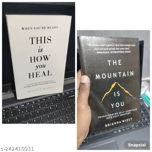 THIS IS HOW YOU HEAL + THE MOUNTAIN IS YOU