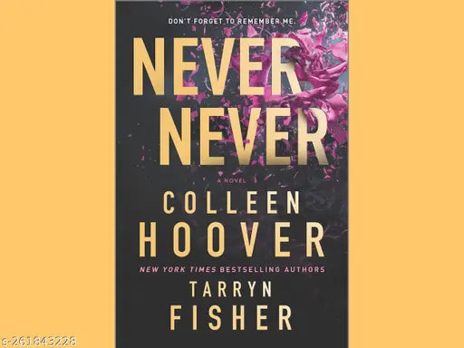 NEVER NEVER  BY COLLEEN HOOVER