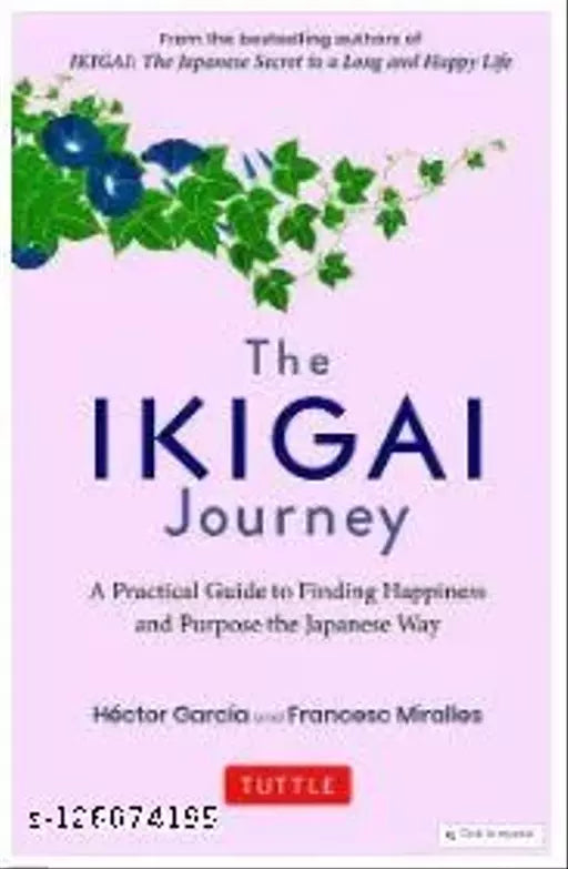 The Ikigai Journey- Hardcover - Héctor García Books