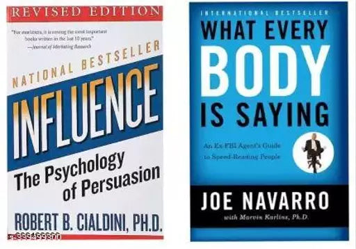 What Every Body Is Saying And Influence Psychology Of Persuasion [ Super Saver Combo  (Paperback  Joe Navaro and Robert B .Cialdini)