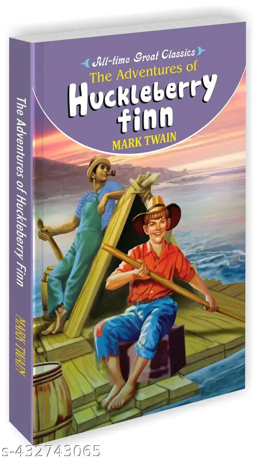 The Adventures of Huckleberry Finn : Learning book for kids  Classic tales for children  Novel book for kids - All Time Great Classics Novels