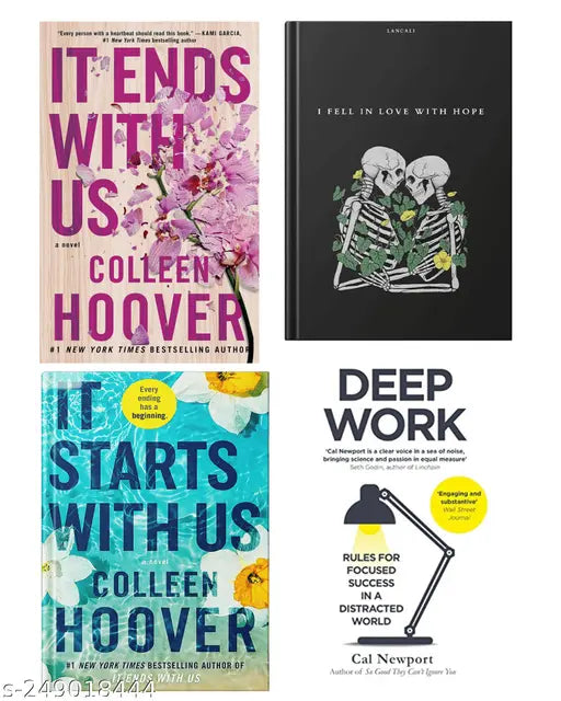 IT END WITH US BY COLLEEN HOOVER  + IT STARTS WITH US BY COLLEEN HOOVER  + I FELL IN LOVE WITH HOPE BY LANCALI + DEEP WORK BY CAL NEWPORT