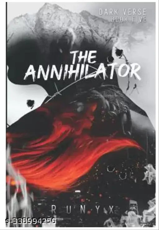The Annihilator: A Dark Obsession Romance  (Paperback  RuNyx)