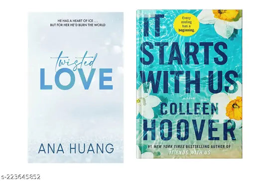 TWISTED LOVE BY ANA HUANG + IT STARTS WITH US BY COLLEEN HOOVER