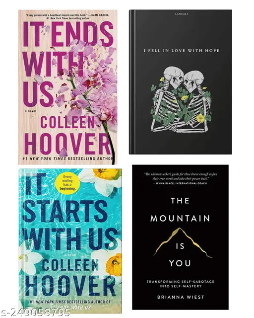 IT END WITH US BY COLLEEN HOOVER  + IT STARTS WITH US BY COLLEEN HOOVER  + I FELL IN LOVE WITH HOPE BY LANCALI + THE MOUNTAIN IS YOU BY BRIANNA WIEST