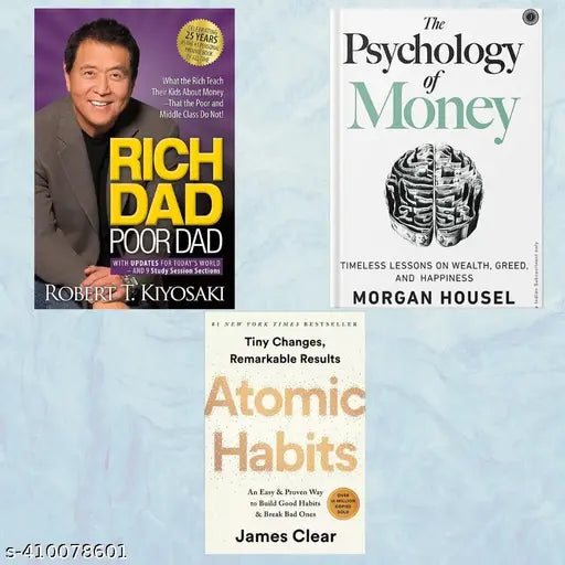 Rich Dad Poor Dad+The Psychology of Money+Atomic Habits