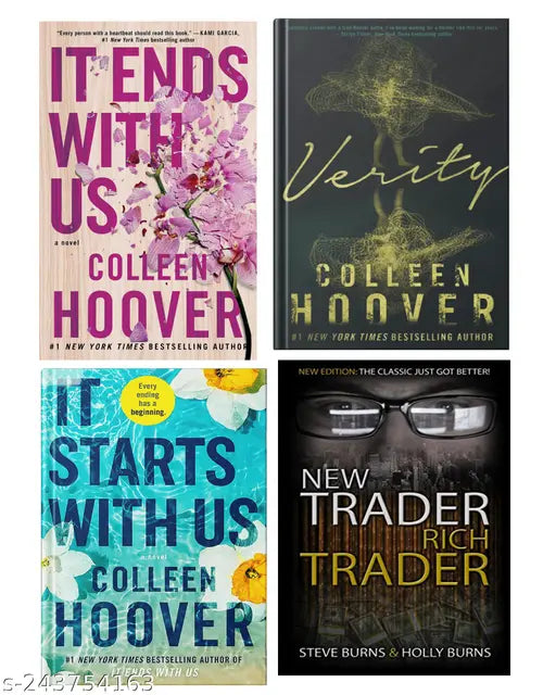 IT END WITH US BY COLLEEN HOOVER  + IT STARTS WITH US BY COLLEEN HOOVER  + VERITY BY COLLEEN HOOVER + NEW TRADER RICH TRADER BY STEVE BURNS
