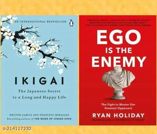 IKIGAI BY HECTOR GRACIA +EGO IS THE ENEMY BY  RYAN HOLIDAY
