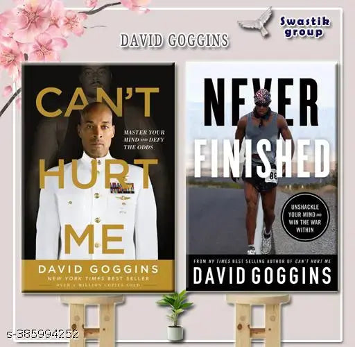 Can't Hurt Me : Master Your Mind and Defy the Odds +  Never Finished: Unshackle Your Mind and Win the War Within- Clean Edition By David Goggins