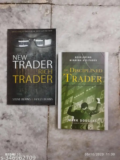 Best Combo Of 2 Book :- New Trader Rich Trader + The Desciplined Trader (English  Paperback   Steve Burns  Holly Burns  Mark Douglas)