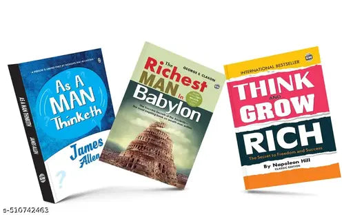 The Mastery Kit for Wealth & Success: Think & Grow Rich  The Richest Man in Babylon  As A Man Thinketh - Motivational Classics  Educational English Novel 