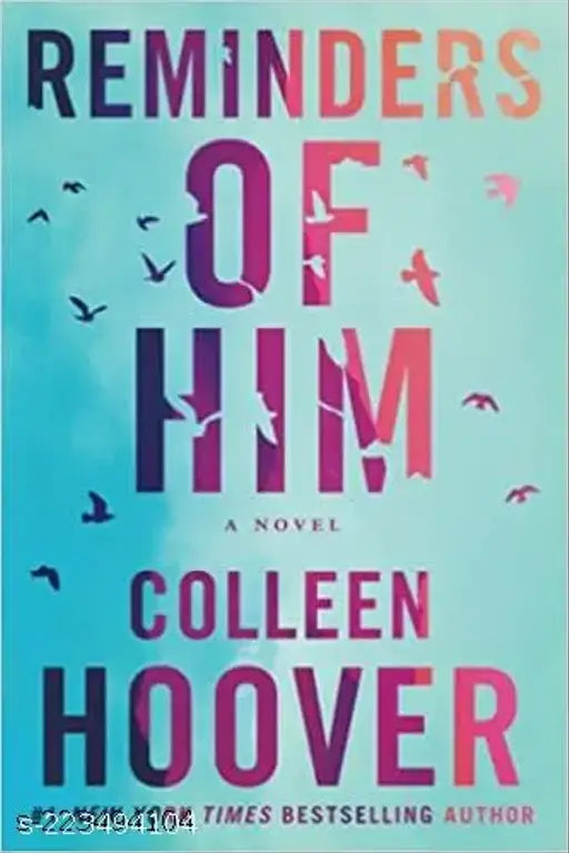 REMINDERS OF HIM BY COLLEEN
