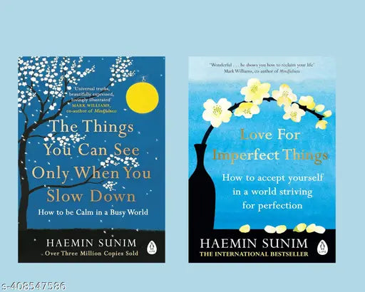 best  combo of  The Things You Can See Only When You Slow down and  Love for Imperfect Things : How to Accept Yourself in a World Striving for Perfection