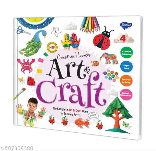 Creative Hands ART and CRAFT -4 (Includes Material Kit) : kids activity book  Educational craft book  Early learning activities for children
