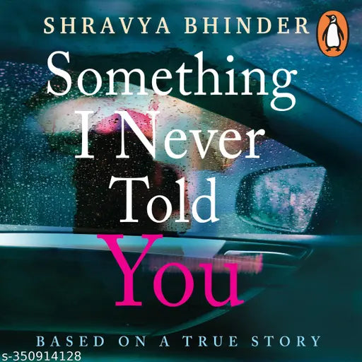 Somthing I Never Told You