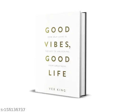 Good vibs Good Life by Vex king. Self Help and personality development book^^