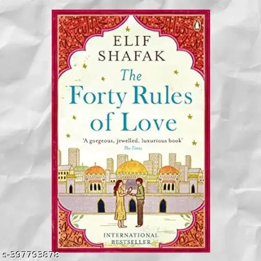 The Forty Rules of Love Novel by Elif Shafak