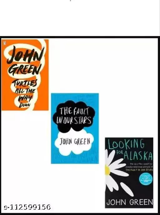 John Green Three Books Combo  Turtles All The Way Down  The Fault In Our Stars & Looking For Alaska  (Paperback  John green)