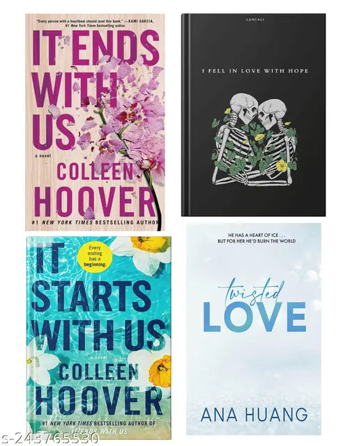 IT END WITH US BY COLLEEN HOOVER  + IT STARTS WITH US BY COLLEEN HOOVER  + I FELL IN LOVE WITH HOPE BY LANCALI + TWISTED LOVE BY ANA HUANG