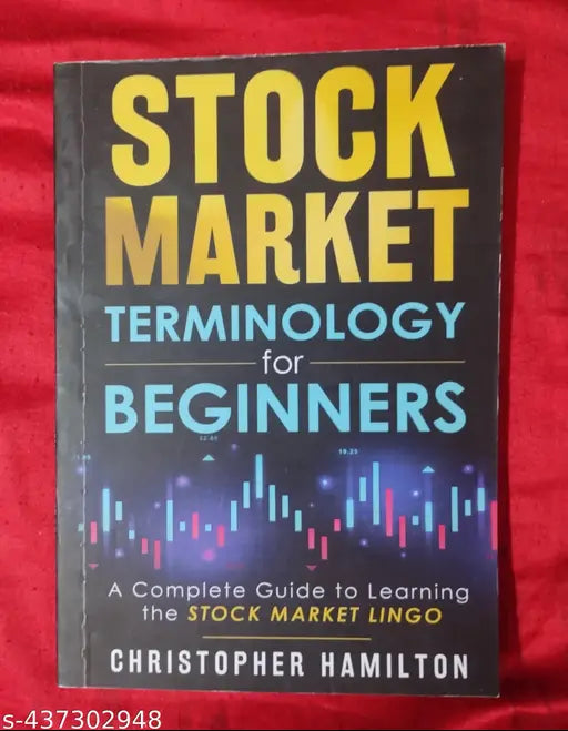 Stock Market Terminology For Beginners  (English  Paperback  Christopher  Hamilton)