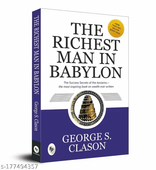 THE RICHEST MAN IN BABYLON BY GEORGE S. CLASON