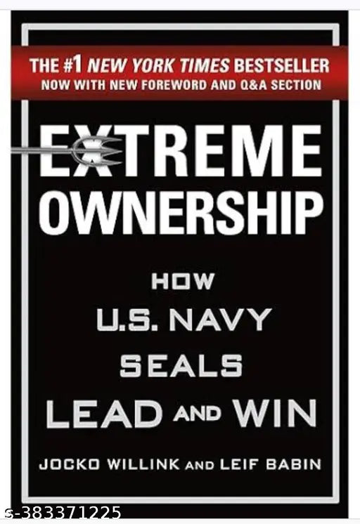 Extreme Ownership- How U.S Navy Seals Lead And win  ( English Paperback  Jocko Wilink And lief Babin )