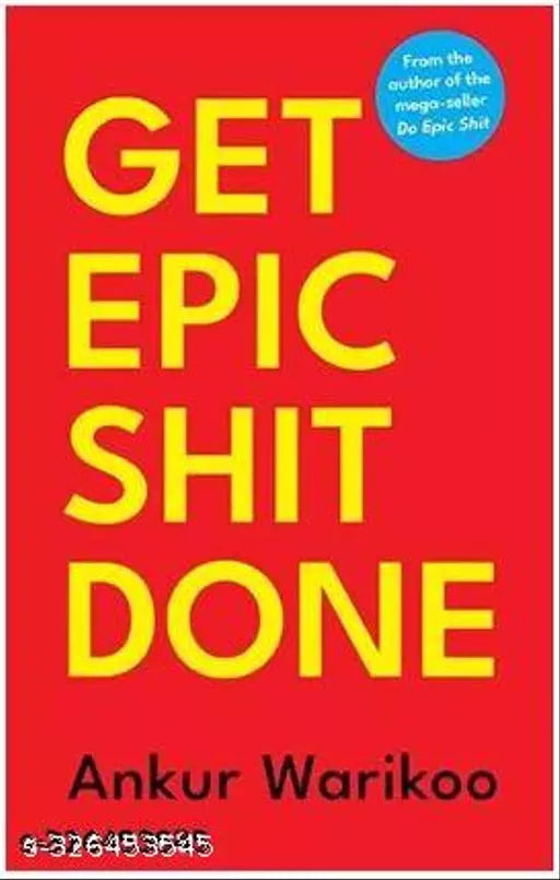 Get Epic Shit Done